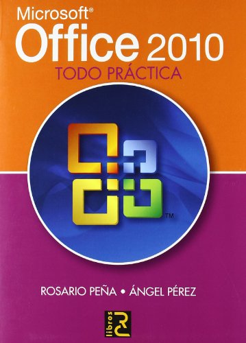 9788493776954: Microsoft Office 2010. Todo prctica