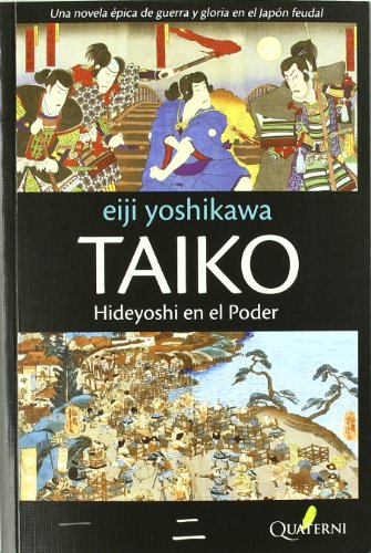 Beispielbild für Taiko : Hideyoshi en el poder zum Verkauf von medimops