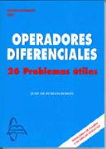 Operadores diferenciales. 26 Problemas utiles. Edicion estudiante