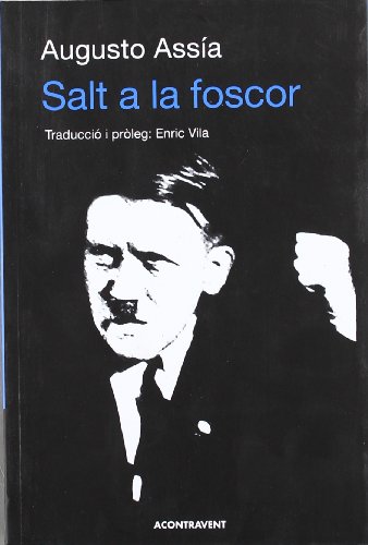 Imagen de archivo de SALT A LA FOSCOR (en cataln) a la venta por Libreria HYPATIA BOOKS