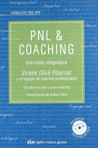 9788493780807: PNL & COACHING UNA VISION INTEGRADORA (SIN COLECCION)