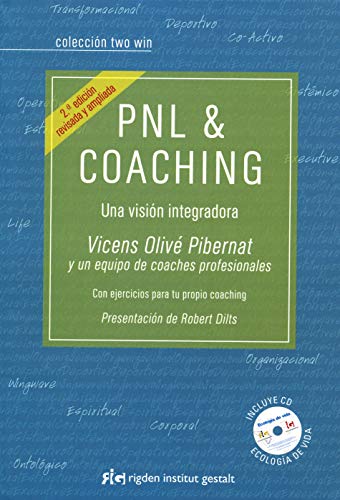 Imagen de archivo de PNL & COACHING UNA VISIN INTEGRADORA a la venta por Iridium_Books