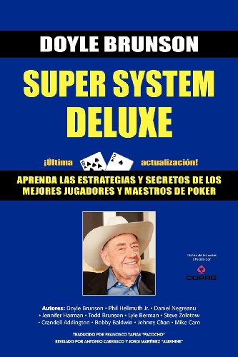 Imagen de archivo de Super System Deluxe Expertos - 3 Tomos - Doyle Brunson a la venta por Libros del Mundo