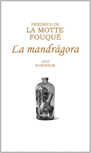 La mandrÃ¡gora (9788493784119) by La Motte FouquÃ©, Friedrich De