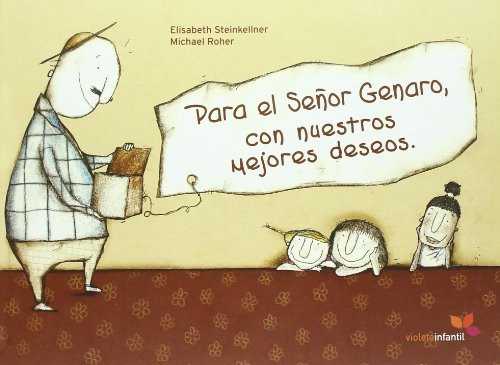 Imagen de archivo de PARA EL SEOR GENARO CON NUESTROS MEJORES DESEOS a la venta por KALAMO LIBROS, S.L.