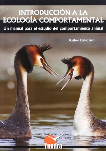 Stock image for INTRODUCCION A LA ECOLOGIA COMPORTAMENTAL: UN MANUAL PARA EL ESTUDIO DEL COMPORTAMIENTO ANIMAL for sale by KALAMO LIBROS, S.L.