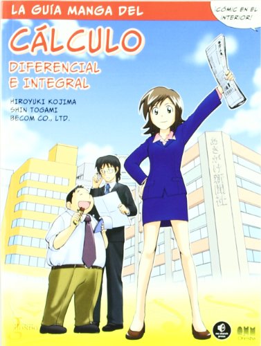 9788493794279: La gua manga de clculo diferencial e integral (Manga educativo)