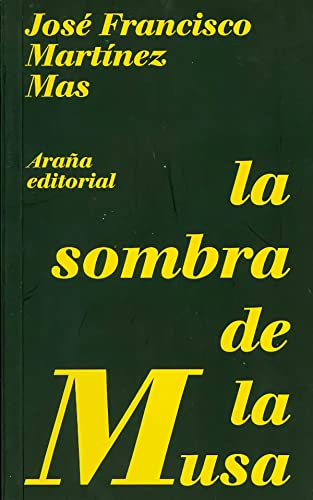 Stock image for La sombra de la musa (La araa cuenta, Band 3) for sale by medimops
