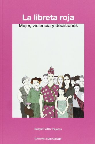 Stock image for Libreta Roja, la "Mujer, Violencia y Decisiones" for sale by ARTEMIS Librera