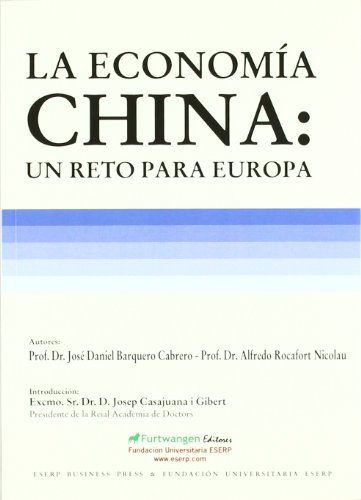 9788493803940: La economa china : un reto para Europa