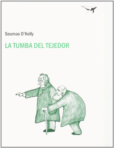 Beispielbild fr La tumba del tejedor / The Weaver's Grave (Spanish Edition) [Paperback] by O'. zum Verkauf von Iridium_Books