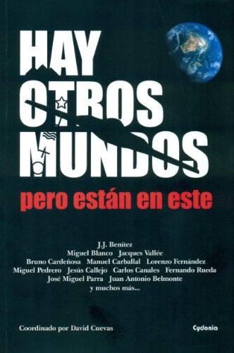 9788493806477: Hay otros mundos, pero estn en este: 7 (Historia Oculta)