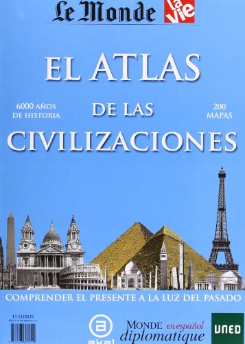 9788493807214: El atlas de las civilizaciones