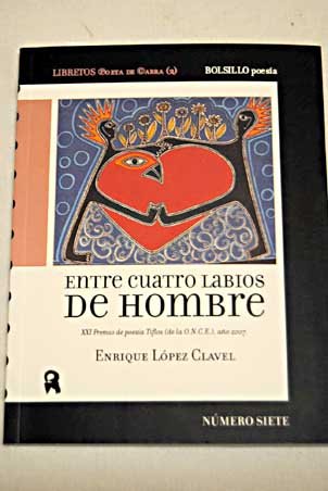 Stock image for Entre Cuatro Labios de Hombre Ediciones) for sale by Hamelyn