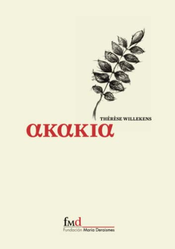 Stock image for Akakia (Spanish Edition) for sale by GF Books, Inc.