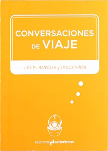 9788493811501: CONVERSACIONES DE VIAJE (INMERSIONES)