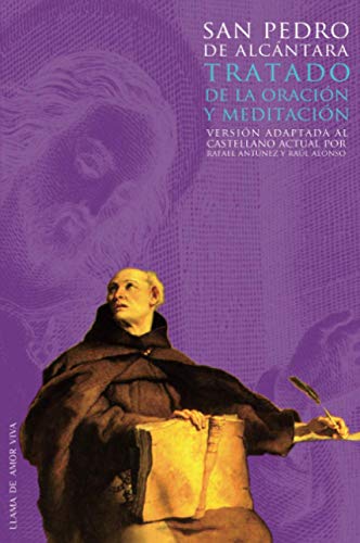 9788493812218: Tratado de la oracin y meditacin: adaptado al castellano actual (Llama de amor viva) (Spanish Edition)