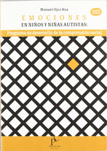 9788493813000: Emociones en nios y nias autistas : programas para el desarrollo de la comprensin social