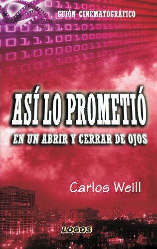 9788493813918: As lo prometi: en un abrir y cerrar de ojos (Spanish Edition)