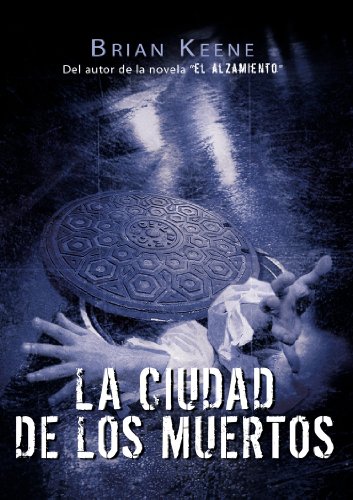 Beispielbild fr La ciudad de los muertos zum Verkauf von medimops
