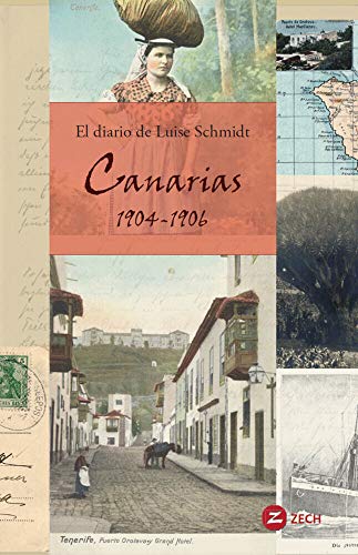 Beispielbild fr El Diario de Luise Schmidt: Canarias 1904-1906 (Libros en castellano) zum Verkauf von medimops