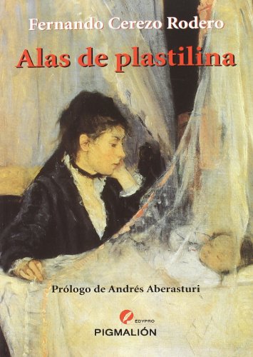 Beispielbild fr Alas de Plastilina zum Verkauf von Hamelyn