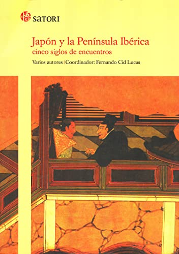 JAPÓN Y LA PENÍNSULA IBÉRICA