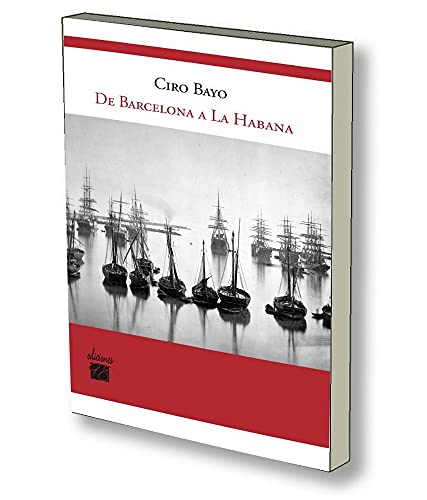 Beispielbild fr De Barcelona a La Habana zum Verkauf von Revaluation Books