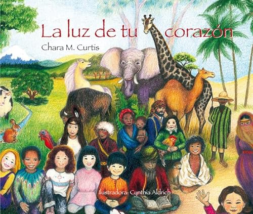 Stock image for La Luz de Tu Corazon for sale by Better World Books: West