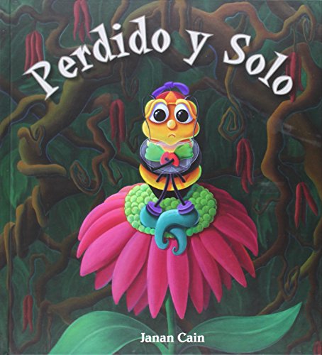 9788493824082: Perdido y solo (Lost and Alone) (Spanish Edition)