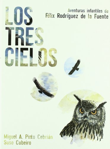 Beispielbild fr Los Tres Cielos zum Verkauf von Hamelyn