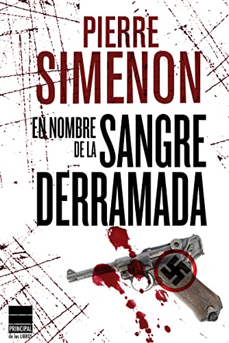 Imagen de archivo de En nombre de la sangre derramada (Spanish Edition) a la venta por NOMBELA LIBROS USADOS