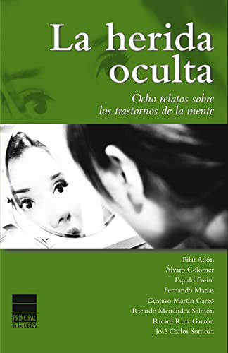 Beispielbild fr LA HERIDA OCULTA zum Verkauf von Antrtica