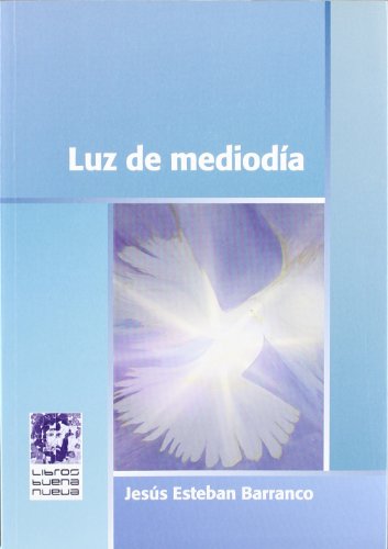 Imagen de archivo de LUZ DE MEDIODA a la venta por KALAMO LIBROS, S.L.