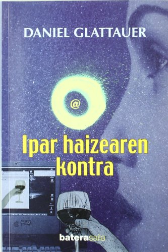 9788493836849: Ipar haizearen kontra (Batera Saila)