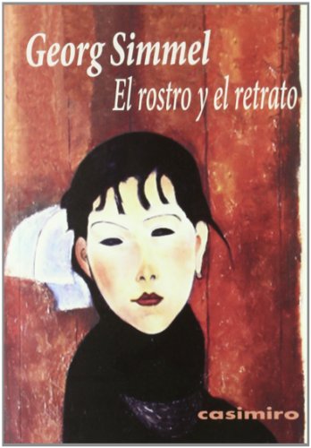 9788493837570: Rostro Y El Retrato,El (HISTORIA)