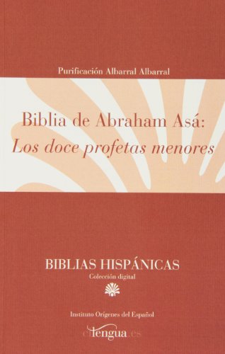 Biblia de Abraham Asá: los Doce Profetas Menores