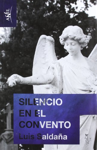 Imagen de archivo de Silencio en el convento (Ail (algon), Band 1) a la venta por medimops