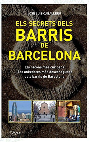 Beispielbild fr Els secrets dels barris de Barcelona zum Verkauf von medimops