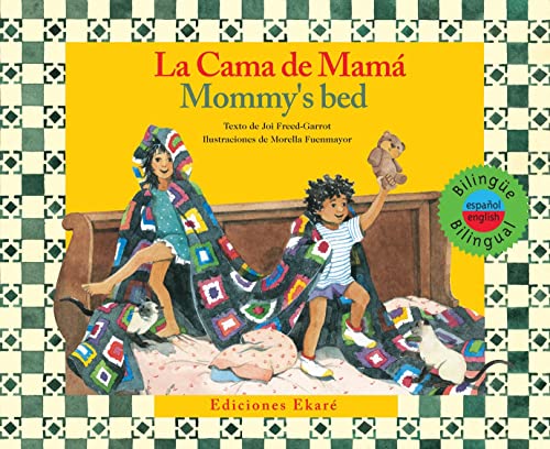 Imagen de archivo de La cama de mamá - Mommy's bed (Ponte Poronte) (Spanish and English Edition) a la venta por ZBK Books