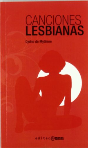 9788493844387: Canciones lesbianas
