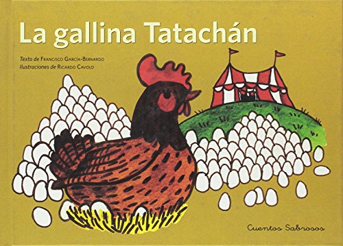 Stock image for GALLINA TATACHAN (CUENTOS SABROSOS) for sale by Antrtica