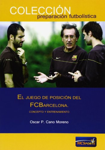 Imagen de archivo de El juego de posicin del FC Barcelona a la venta por Iridium_Books