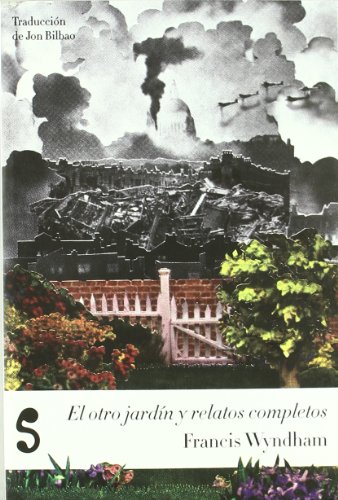 Imagen de archivo de EL OTRO JARDIN Y RELATOS COMPLETOS a la venta por Ducable Libros