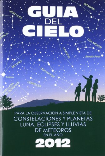 Stock image for GUIA DEL CIELO 2012 for sale by TERAN LIBROS