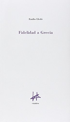 Imagen de archivo de Fidelidad a Grecia a la venta por AG Library