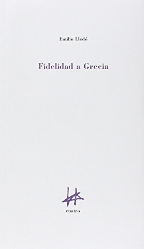 Stock image for Fidelidad a Grecia for sale by AG Library