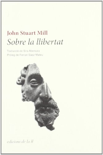 9788493858773: Sobre la llibertat (QUADRIVIUM)