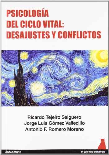 Imagen de archivo de PSICOLOGIA DEL CICLO VITAL: DESAJUSTES Y CONFLICTOS a la venta por KALAMO LIBROS, S.L.