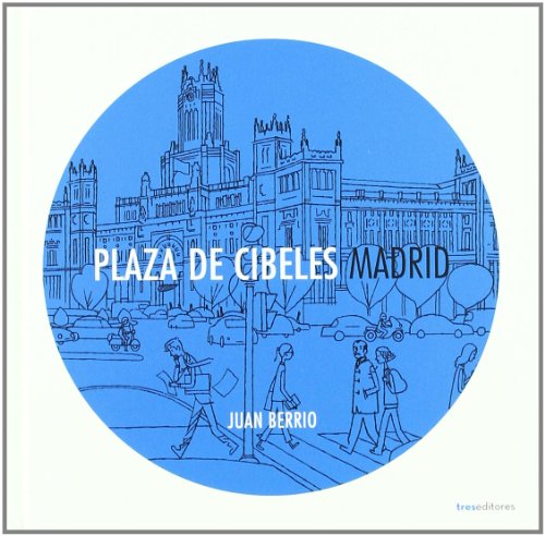 Imagen de archivo de Plaza de Cibeles, Madrid (Ilustrados) a la venta por medimops